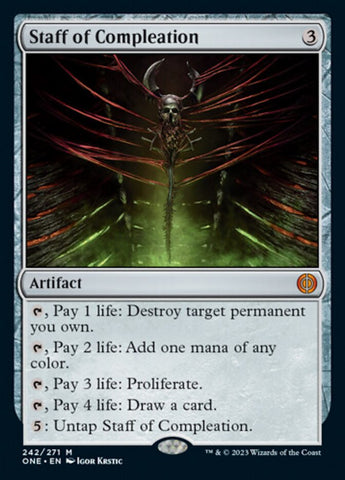 Staff of Compleation [Phyrexia: All Will Be One]